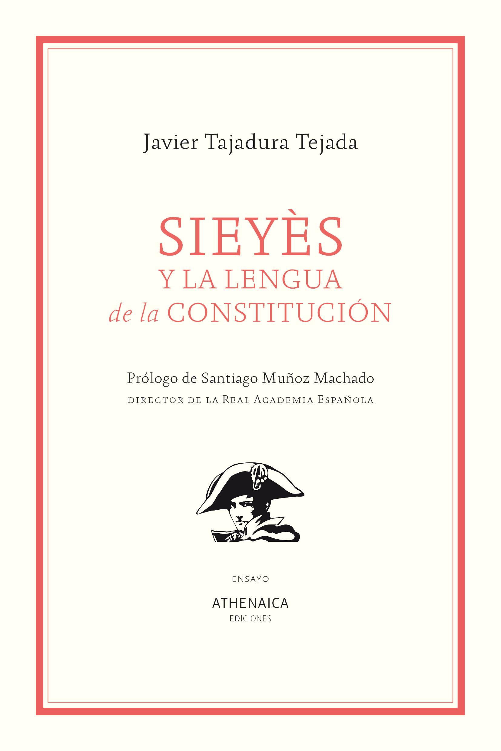 Sieyès y la lengua de la Constitución. 9788418239854