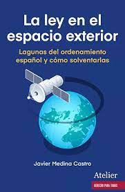 Ley en el espacio exterior. 9788419773074