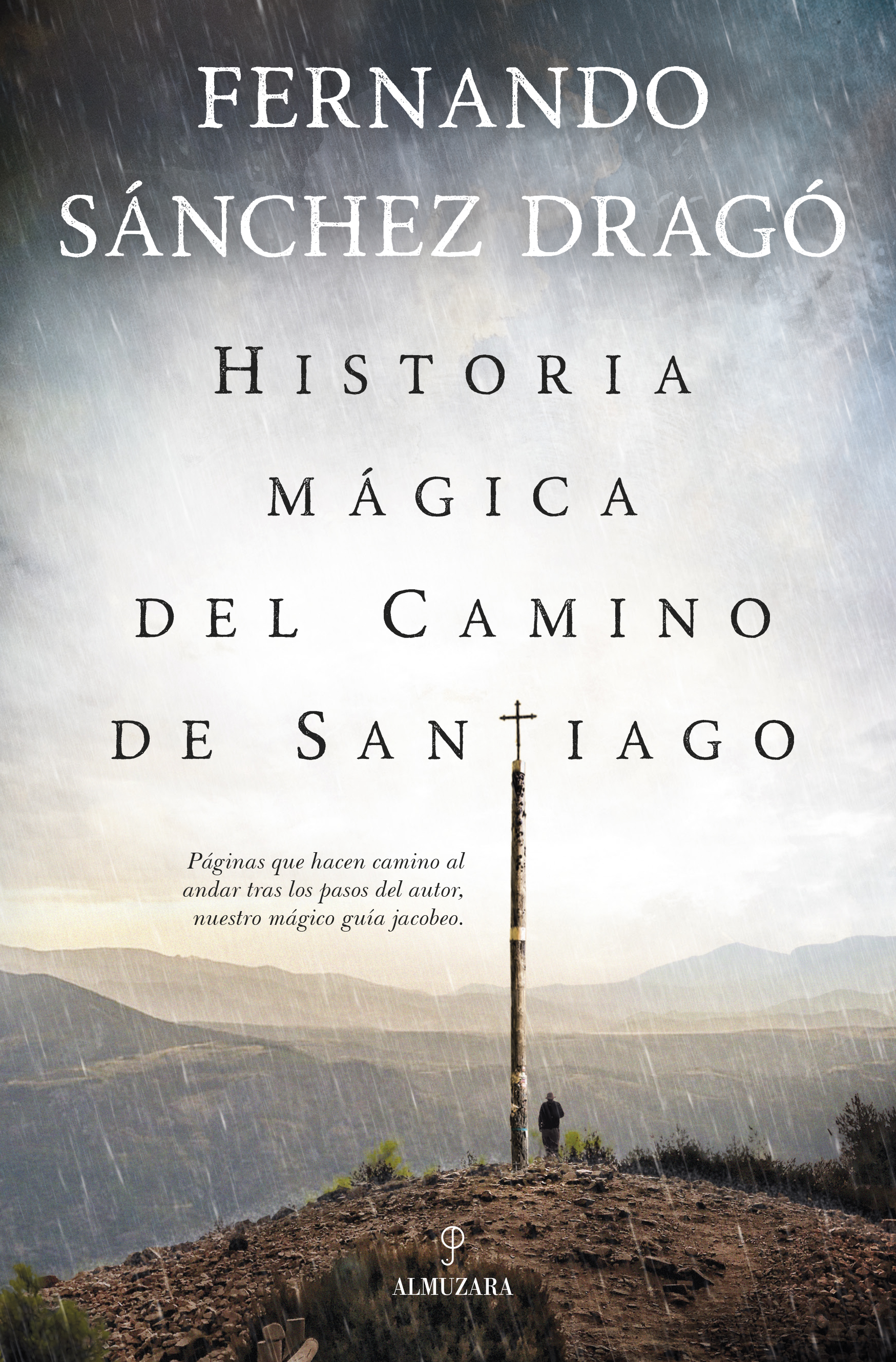 Historia mágica del Camino de Santiago. 9788411317283