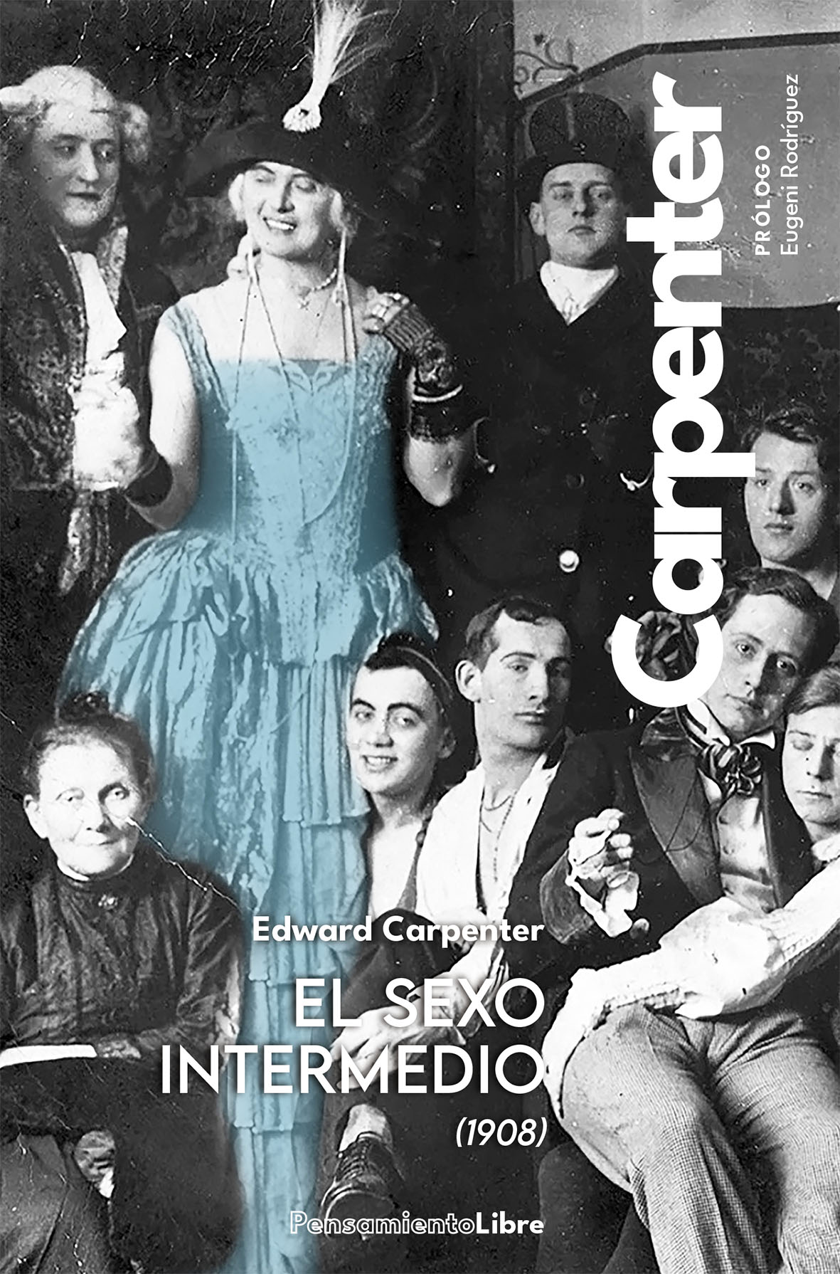 El sexo intermedio (1908). 9788412652154