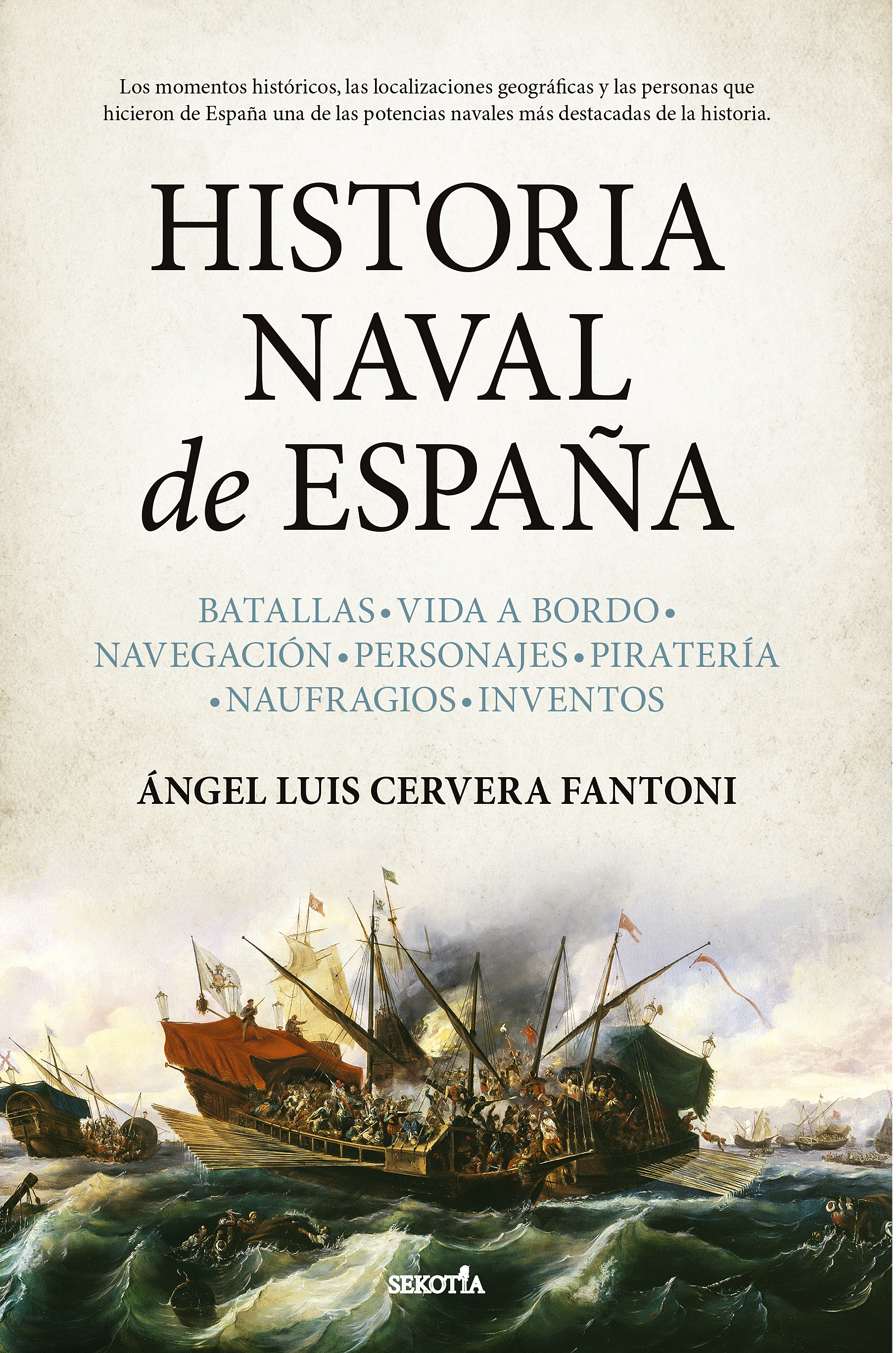Historia Naval de España. 9788418414589