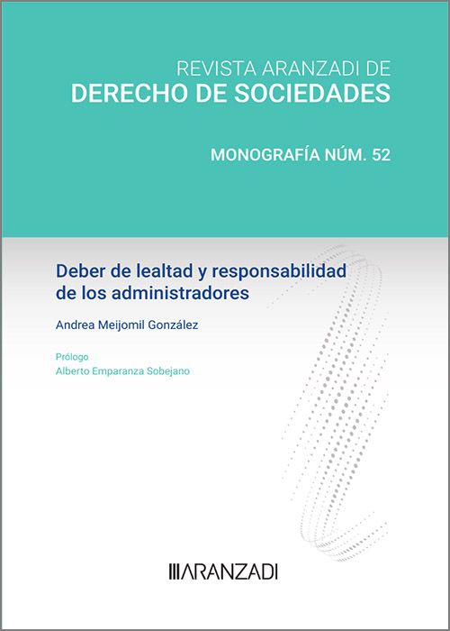 Deber de lealtad y responsabilidad de los administradores