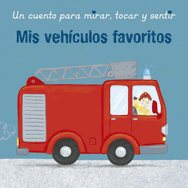 Mis vehículos favoritos. 9788491456544