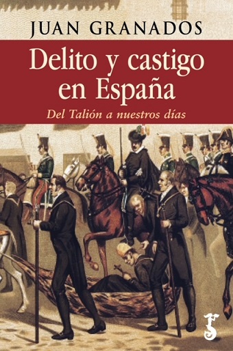 Delito y castigo en España. 9788419018298