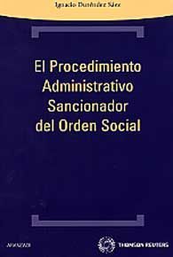 El procedimiento administrativo sancionador del orden social. 9788499032450