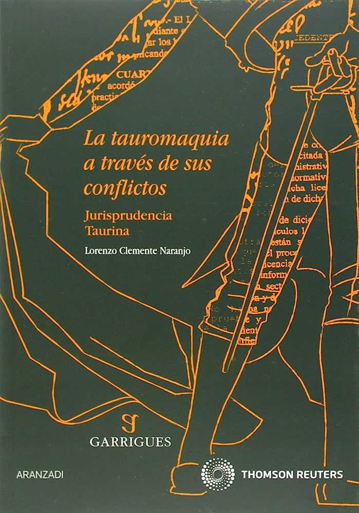 La tauromaquia a través de sus conflictos. 9788499032962