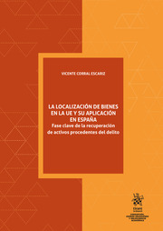 La localización de bienes en la UE y su aplicación en España. 9788411693189