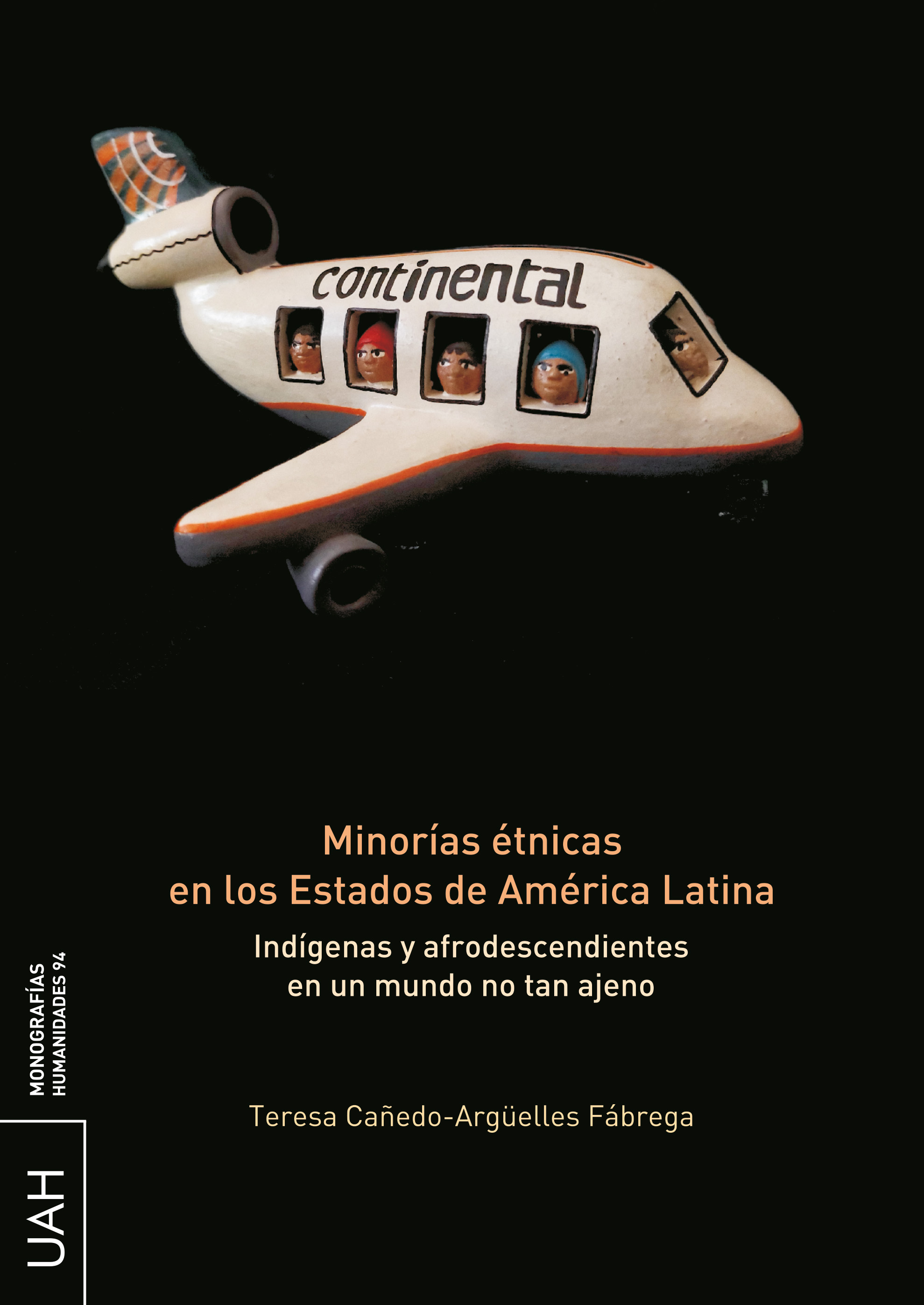 Minorías étnicas en los Estados de América Latina. 9788419745064