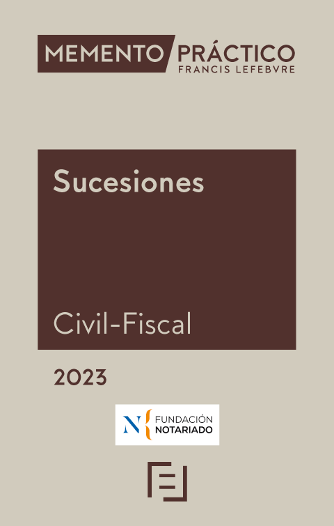 MEMENTO PRÁCTICO-Sucesiones Civil-Fiscal 2023. 9788419573254
