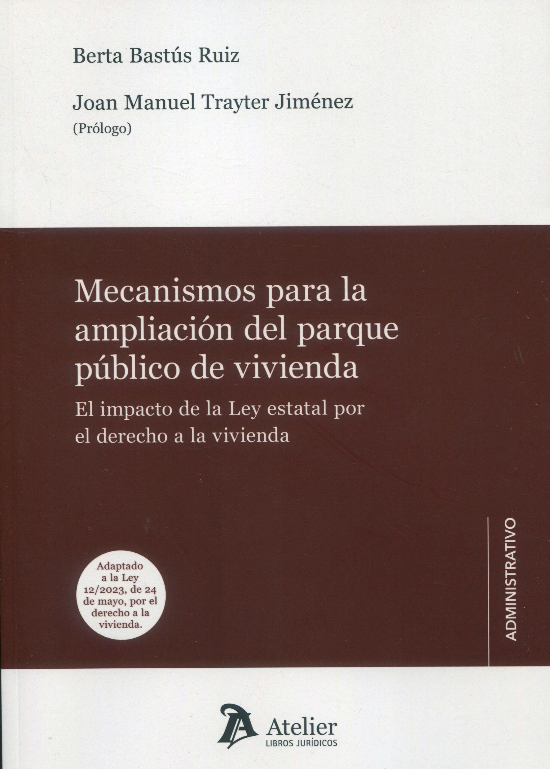 Mecanismos para la ampliación del parque público de vivienda. 9788419773159