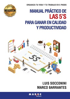 Manual práctico de las 5'S para ganar en calidad y productividad