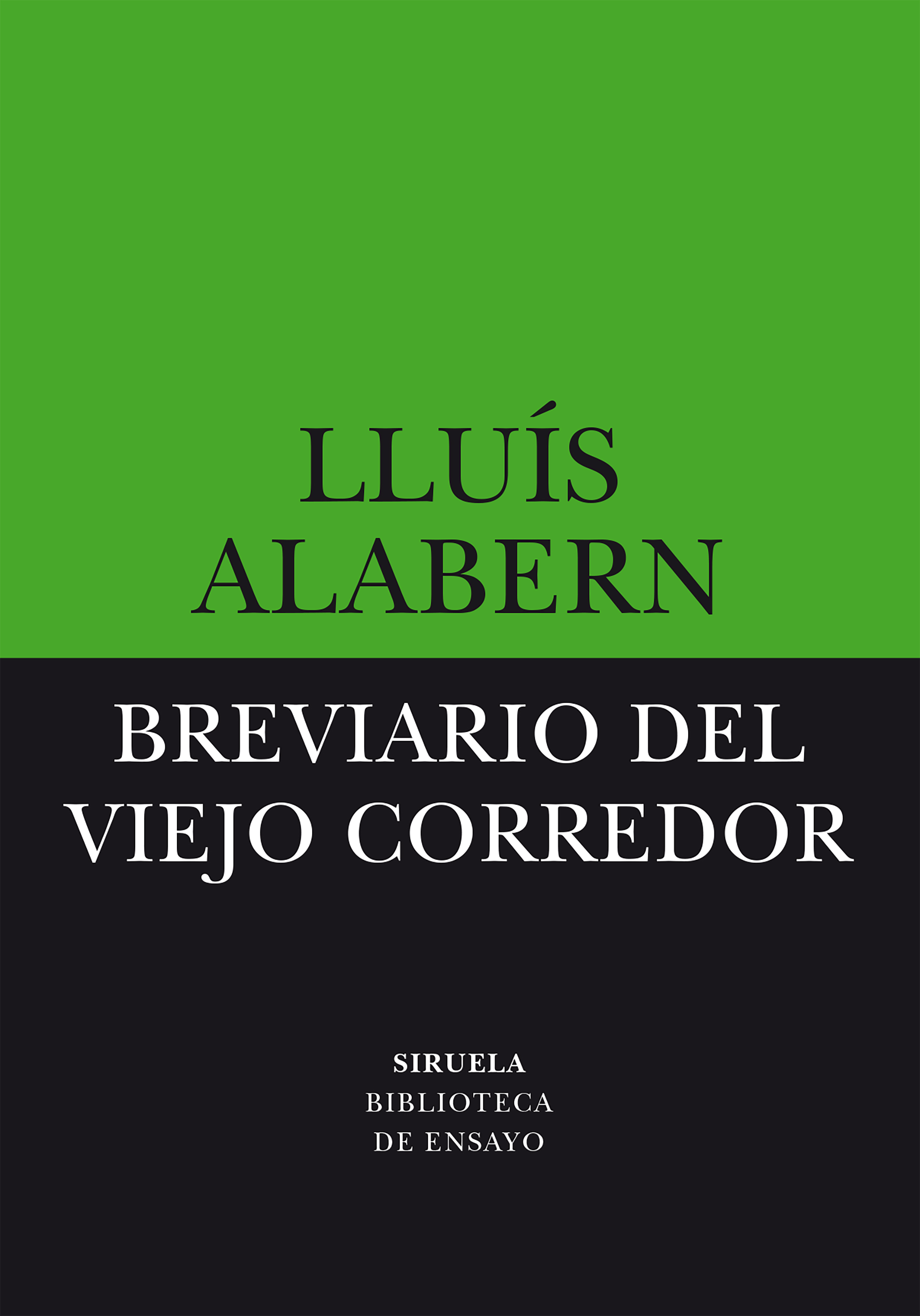 Breviario del viejo corredor. 9788419553195