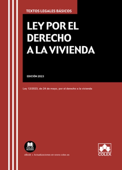 Ley por el derecho a la vivienda. 9788413599687