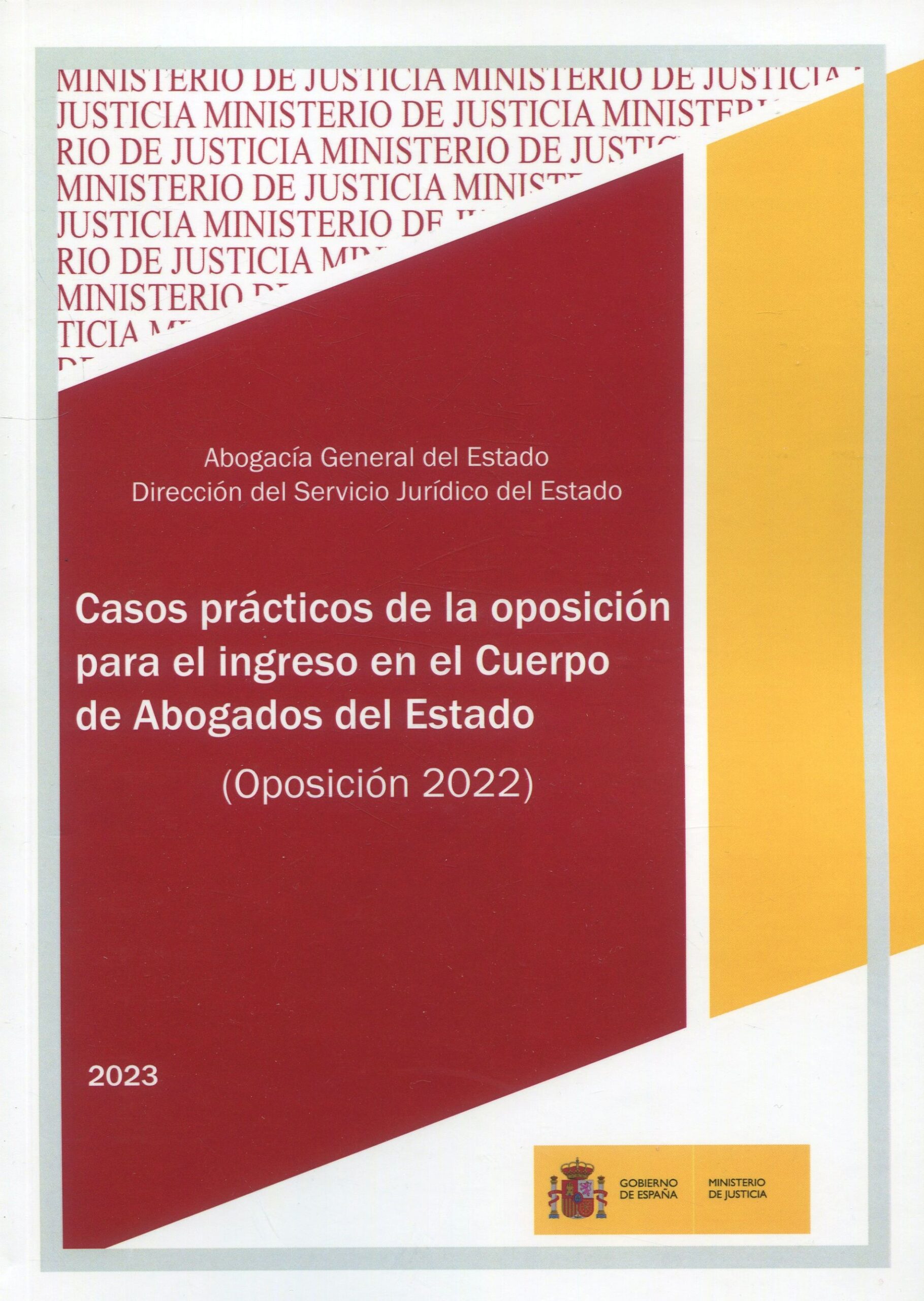 Casos prácticos de la oposición para el ingreso en el Cuerpo de Abogados del Estado. 9788477875185