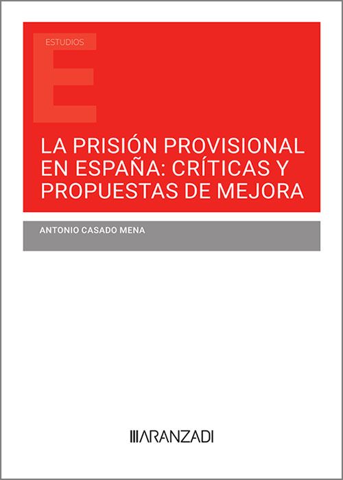 La prisión provisional en España