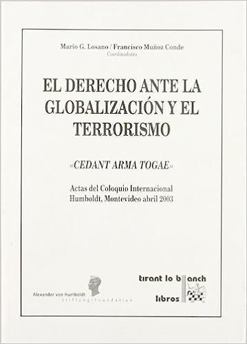 El Derecho ante la globalización y el terrorismo. 9788484560524