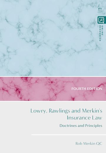 Lowry, Rawlings and Merkin's Insurance Law. 9781509962044