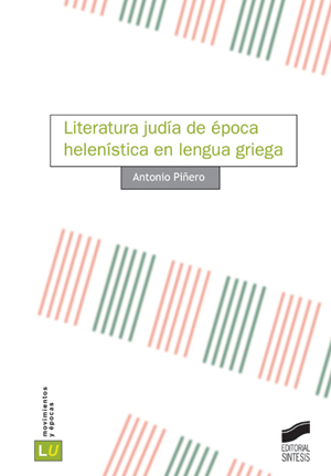 Literatura judía de época helenística en lengua griega. 9788497564434