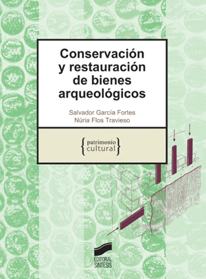 Conservación y restauración de bienes arqueológicos