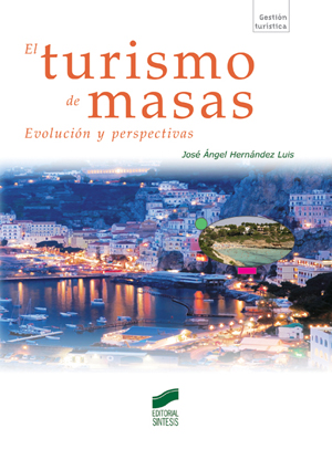 El turismo de masas