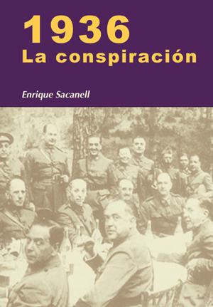 1936 La conspiración. 9788497566155