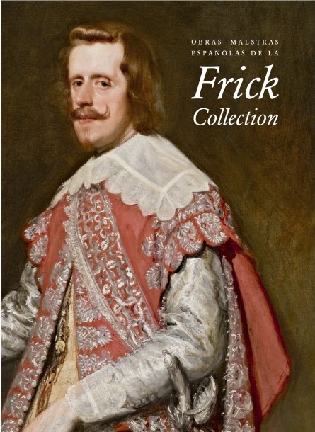 Obras maestras españolas de la Frick Collection. 9788484805885