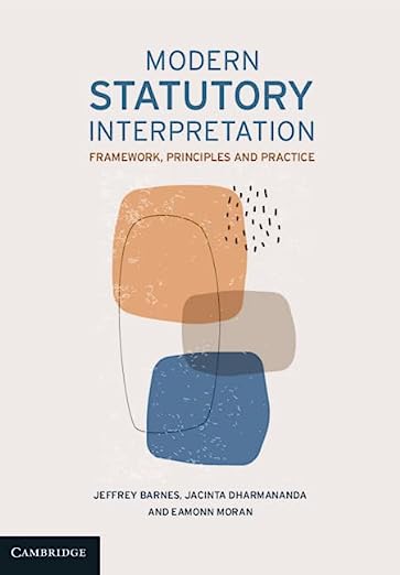 Modern statutory interpretation . 9781108816021