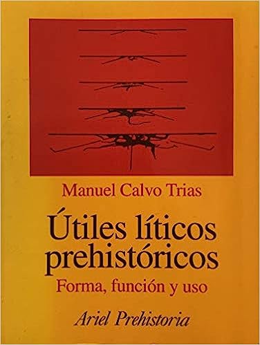 Útiles líticos prehistóricos. 9788434466548