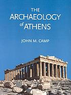 The archaeology of Athens. 9780300081978