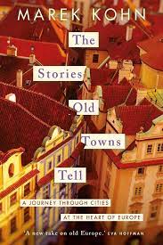The stories old towns tell. 9780300267846