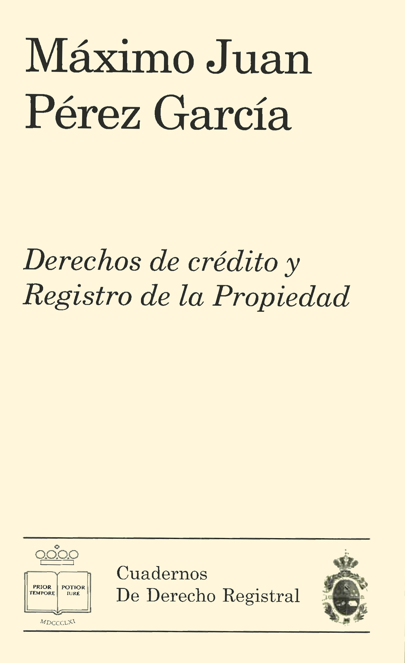 Derecho de crédito y Registro de la Propiedad. 9788496347144