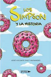 Los Simpson y la Historia. 9788419613110
