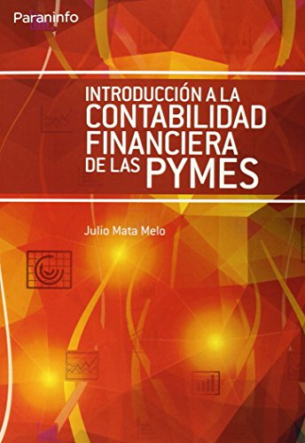 Introducción a la contabilidad financiera de las pymes. 9788428398800