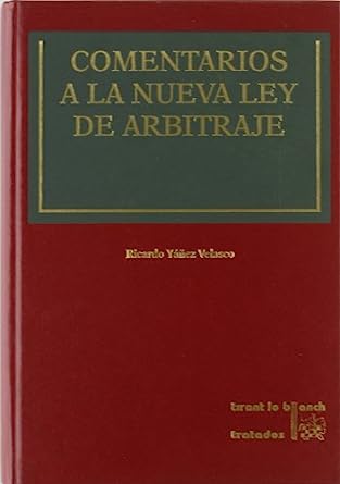 Comentarios a la nueva ley de arbitraje