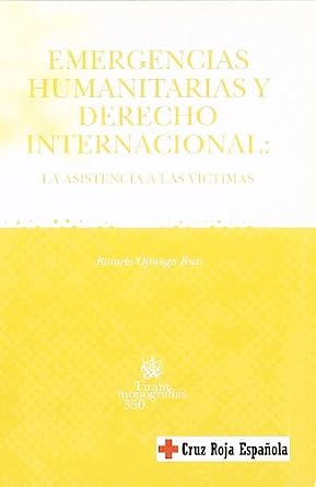 Emergencias humanitarias y Derecho internacional