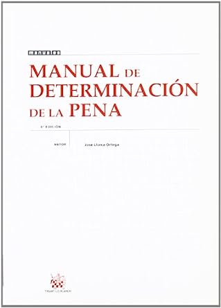 Manual de determinación de la pena. 9788484562238