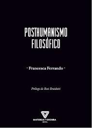 Posthumanismo filosófico. 9788412377590