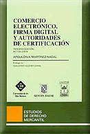 Comercio electrónico, firma digital y autoridades de certificación. 9788447016518