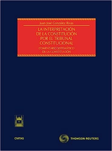 La interpretación de la Constitución por el Tribunal Constitucional. 9788447036141