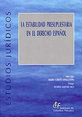La estabilidad presupuestaria en el Derecho español. 9788480081511