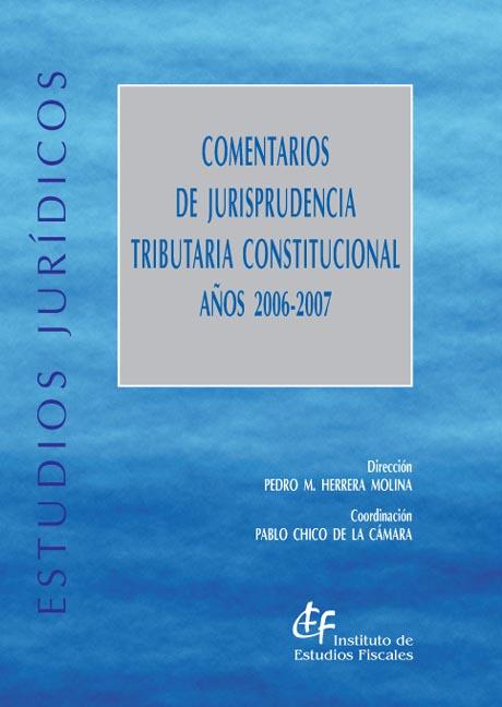 Comentarios de jurisprudencia tributaria constitucional. 9788480082662