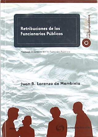 Retribuciones de los funcionarios públicos. 9788499034140