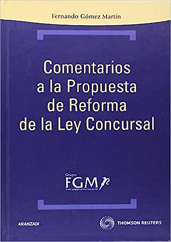 Comentarios a la propuesta de reforma de la Ley Concursal. 9788499036991