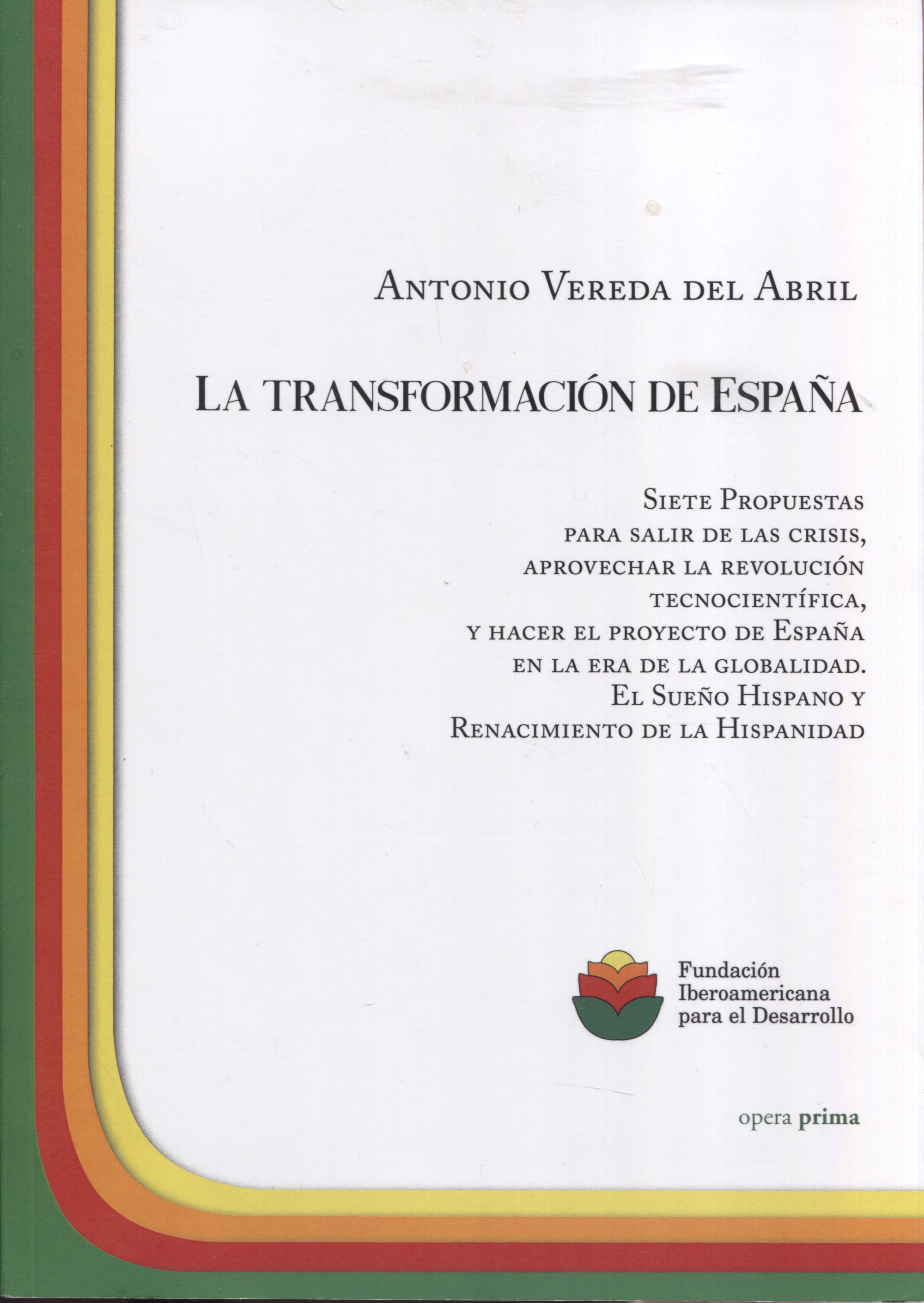 La transformación de España