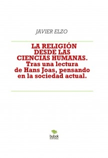 La religión desde las ciencias humanas