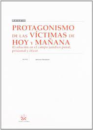 Protagonismo de las víctimas de hoy y mañana. 9788484561316