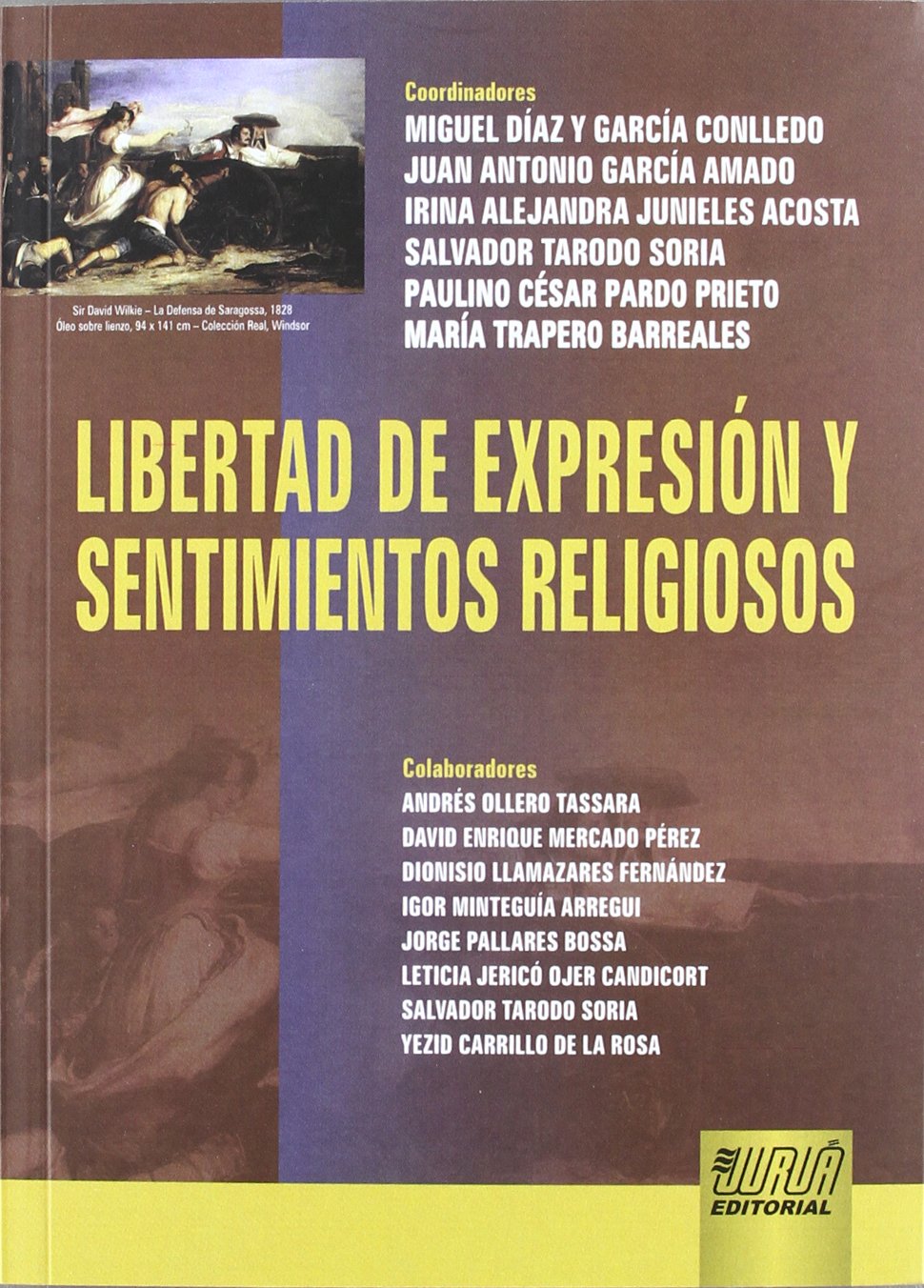 Libertad de expresión y sentimientos religiosos. 9789897121166