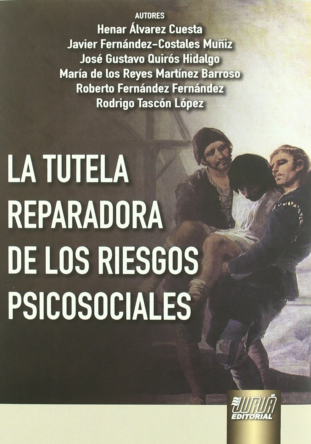 La tutela reparadora de los riesgos psicosociales