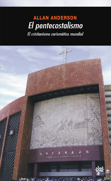 El pentecostalismo. 9788446023425