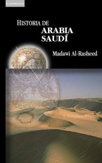 Historia de Arabia Saudí. 9788483233405